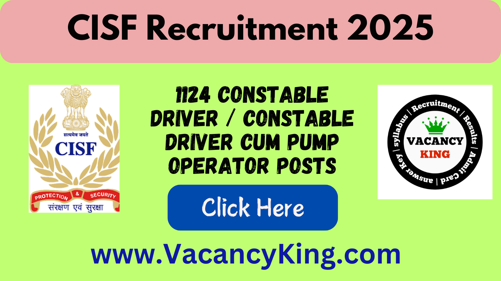 CISF Recruitment 2025 for Constable Driver 1124 posts