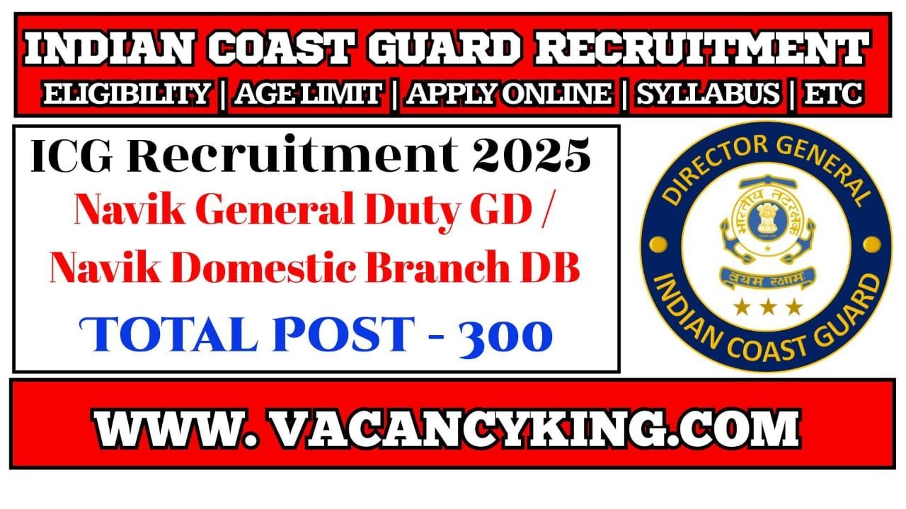 Indian Coast Guard Recruitment 2025