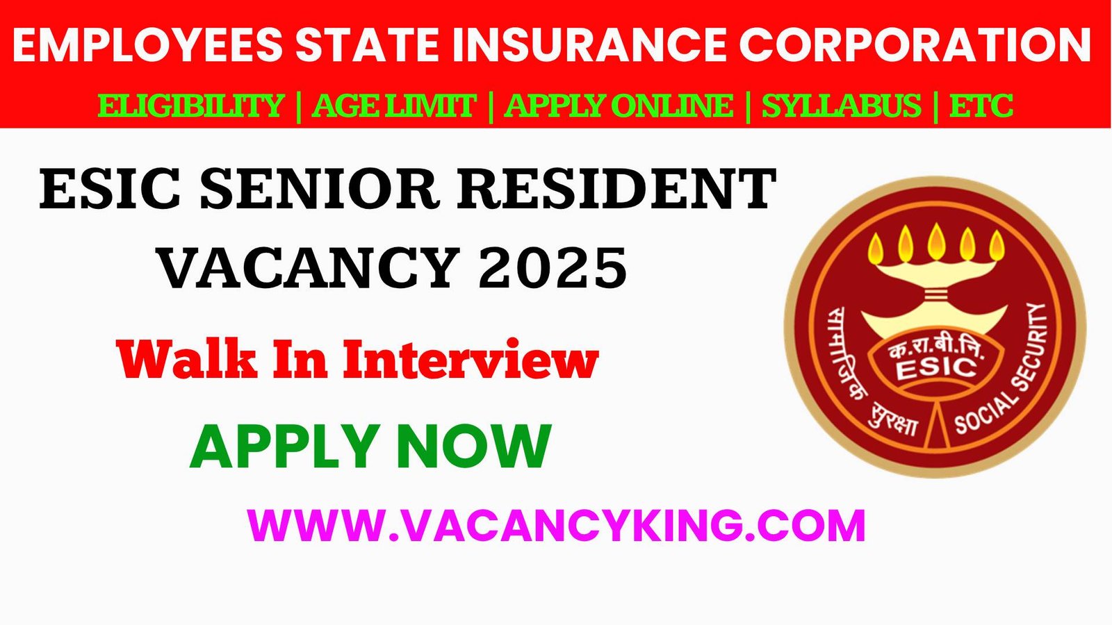 ESIC Senior Resident Recruitment 2025