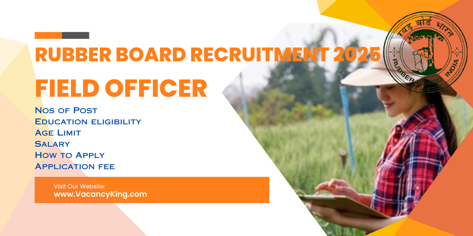 Rubber Board Recruitment 2025 for 40 Field Officer Post